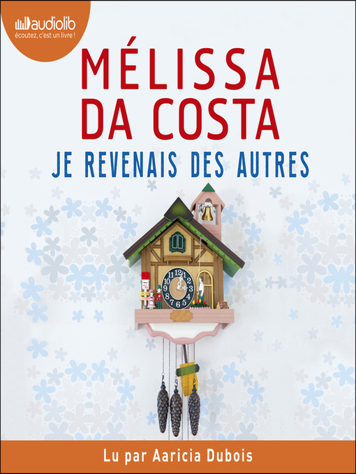 Title details for Je revenais des autres by Mélissa Da Costa - Available